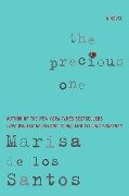 The Precious One - Marisa De Los Santos