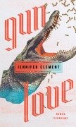 Cover-Bild zum Titel 'Gun Love' von 'Jennifer Clement'