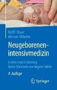 Neugeborenenintensivmedizin - Rolf F. Maier, Michael Obladen