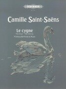 Le cygne (Der Schwan) - Camille Saint-Saëns