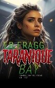Taranique Bay - E. B. Fragg