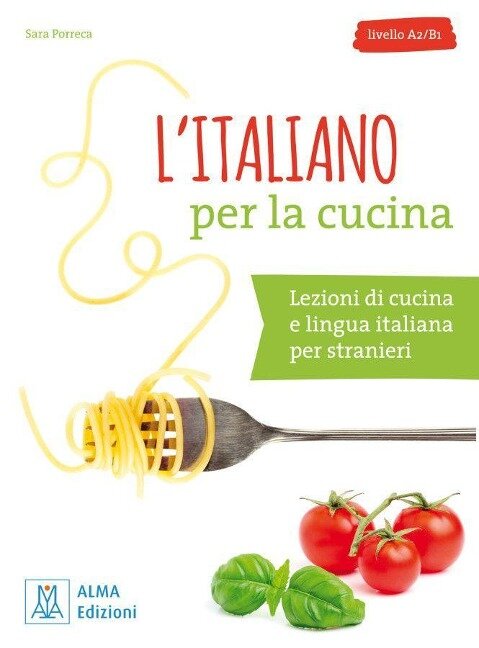 L'italiano per la cucina - Sara Porreca