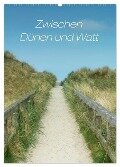 Zwischen Dünen und Watt / Geburtstagskalender (Wandkalender 2024 DIN A2 hoch), CALVENDO Monatskalender - Kathleen Bergmann