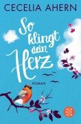 So klingt dein Herz - Cecelia Ahern