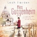 Miss Guggenheim (ungekürzt) - Leah Hayden