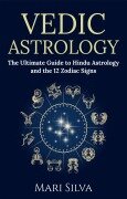Cover-Bild zum Titel 'Vedic Astrology' von 'Mari Silva'