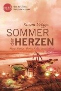 Sommer der Herzen - Susan Wiggs, Dorien Kelly, Jessica Bird, Maya Banks