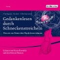 Gedankenlesen durch Schneckenstreicheln - Werner Gruber, Heinz Oberhummer, Martin Puntigam