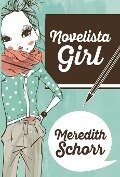 NOVELISTA GIRL - Meredith Schorr