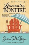 LOWCOUNTRY BONFIRE - Susan M. Boyer