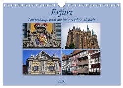 Erfurt - Landeshauptstadt mit historischer Altstadt (Wandkalender 2026 DIN A4 quer), CALVENDO Monatskalender - Pia Thauwald