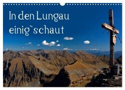 In den Lungau einig`schaut (Wandkalender 2025 DIN A3 quer), CALVENDO Monatskalender - Christa Kramer