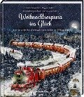 Cover-Bild zum Titel 'Weihnachtsexpress ins Glück' von 'Gitta Edelmann, Regine Kölpin'