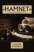 Hamnet: A Novel of the Plague - Maggie O'Farrell
