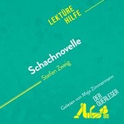 Schachnovelle von Stefan Zweig (Lektürehilfe) - Jérôme Hallais, Delphine Leloup, Miriam Traub