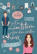 Cover-Bild zum Titel 'Ein Zimtstern für den ersten Kuss' von 'Yvonne Struck'