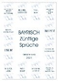 BAYRISCH Zünftige Sprüche (Wandkalender 2024 DIN A2 hoch), CALVENDO Monatskalender - Melanie Viola