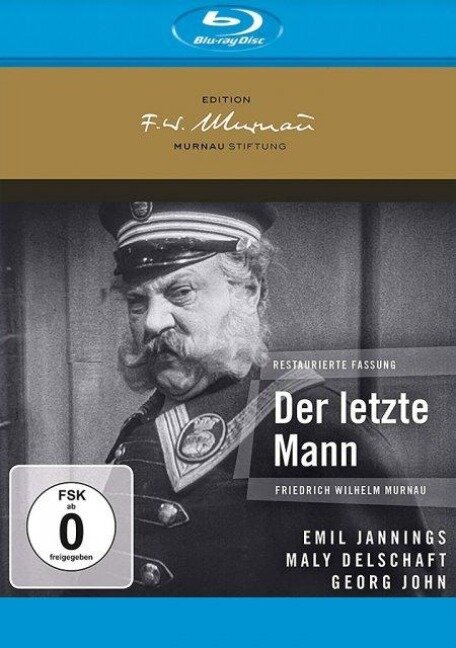 Der letzte Mann - Carl Mayer, Florian C. Reithner, Werner Schmidt-Boelcke, Giuseppe Becce, Karl-Ernst Sasse