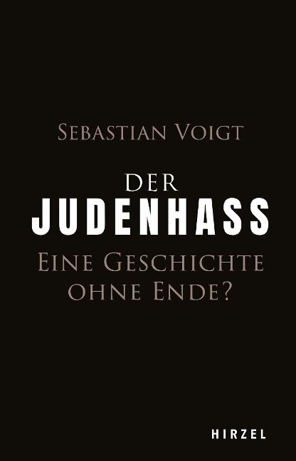 Der Judenhass - Sebastian Voigt