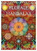 FLORALE MANDALAS (Tischkalender 2024 DIN A5 hoch), CALVENDO Monatskalender - Alaya Gadeh
