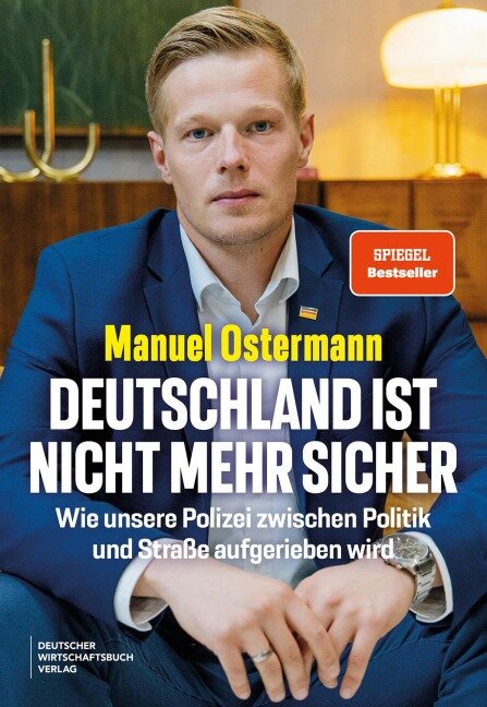 Deutschland ist nicht mehr sicher - Manuel Ostermann