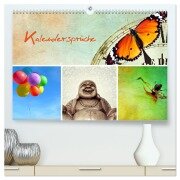Kalendersprüche (hochwertiger Premium Wandkalender 2025 DIN A2 quer), Kunstdruck in Hochglanz - Heike Hultsch