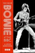 Bowie at the BBC - David Bowie, Tom Hagler
