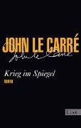 Krieg im Spiegel - John le Carré
