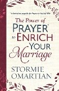 Power of Prayer(TM) to Enrich Your Marriage - Stormie Omartian