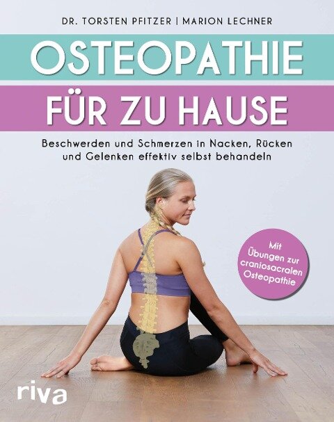 Osteopathie für zu Hause - Torsten Pfitzer, Marion Lechner