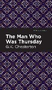 The Man Who Was Thursday - G. K. Chesterton