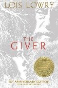 The Giver (25th Anniversary Edition) - Lois Lowry