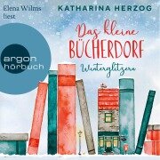 Das kleine Bücherdorf: Winterglitzern - Katharina Herzog