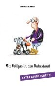 Mit Vollgas in den Ruhestand - Uta Rosa Schmidt