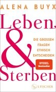 Cover-Bild zum Titel 'Leben und Sterben' von 'Alena Buyx'