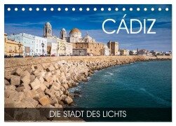 Cádiz - die Stadt des Lichts (Tischkalender 2025 DIN A5 quer), CALVENDO Monatskalender - Val Thoermer
