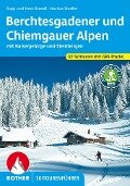 Berchtesgadener und Chiemgauer Alpen Skitourenführer - Sepp Brandl, Marc Brandl, Markus Stadler