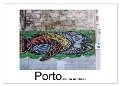 Porto - Charme am Douro (Wandkalender 2025 DIN A2 quer), CALVENDO Monatskalender - Gabi Hampe
