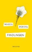 Cover-Bild zum Titel 'Findungen' von 'Maria Popova'