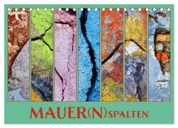 Cover-Bild zum Titel 'MAUER(N)spalten (Tischkalender 2026 DIN A5 quer), CALVENDO Monatskalender' von 'Kathrin Sachse'