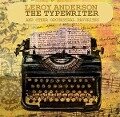 The Typewriter - Leroy Anderson
