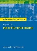 Deutschstunde. Textanalyse und Interpretation zu Siegfried Lenz - Siegfried Lenz