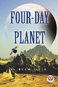 Four-Day Planet - H. Beam Piper