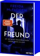 Cover-Bild zum Titel 'Der Freund - Ist er dein Traumpartner oder dein Killer?' von 'Freida McFadden'