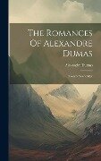 The Romances Of Alexandre Dumas: Twenty Years After - Alexandre Dumas
