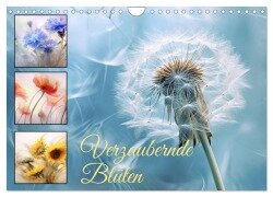 Verzaubernde Blüten (Wandkalender 2026 DIN A4 quer), CALVENDO Monatskalender - Cathrin Illgen