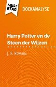 Harry Potter en de Steen der Wijzen van J. K. Rowling (Boekanalyse) - Lucile Lhoste