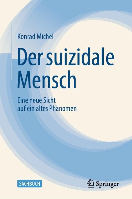 Der suizidale Mensch - Konrad Michel