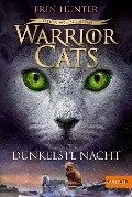 Warrior Cats 6/04 Vision von Schatten. Dunkelste Nacht - Erin Hunter
