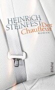 Der Chauffeur - Heinrich Steinfest
